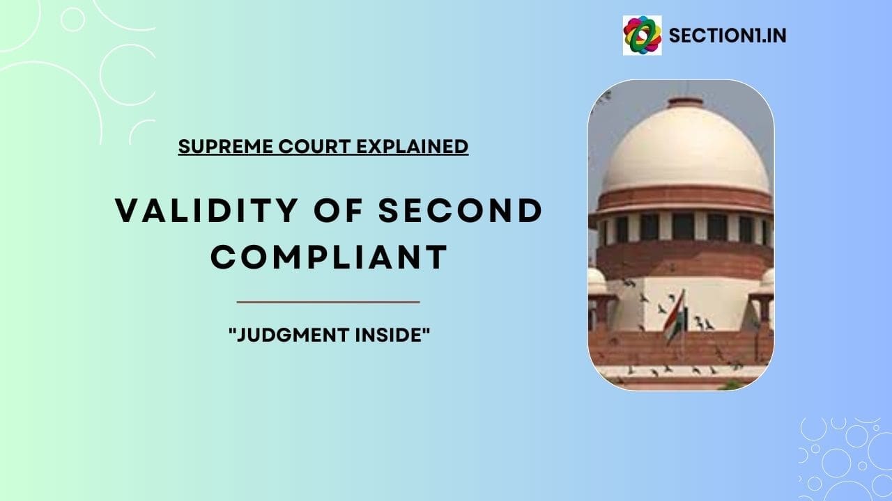Complaint: Validity of second complaint